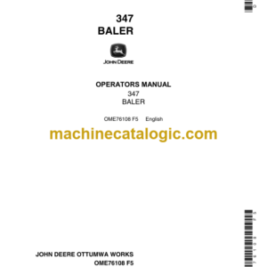 John Deere 347 Baler Operator's Manual (OME76108)