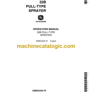 John Deere 32B Pull-Type Sprayer Operator's Manual (OMB25336)