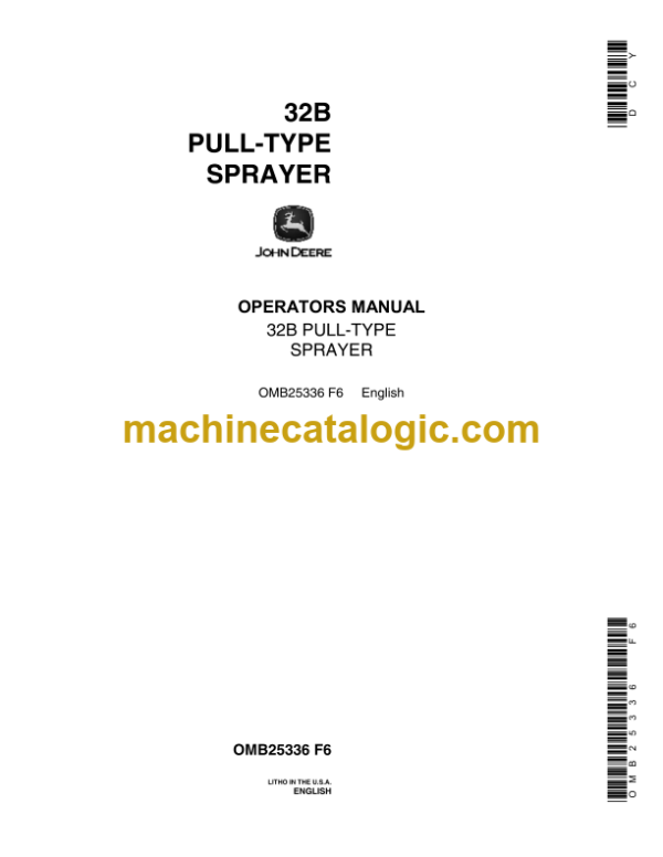 John Deere 32B Pull-Type Sprayer Operator's Manual (OMB25336)