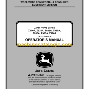 John Deere Z910A, Z920A, Z925A, Z930A, Z950A, Z960A, Z970A ZTrak Pro Series Operator's Manual (OMTCU29405)