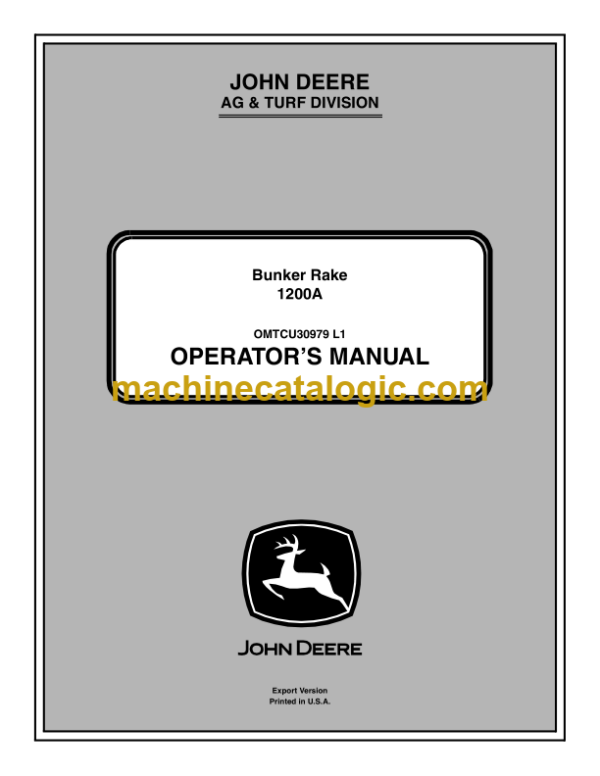 John Deere 1200A Bunker Rake Operator's Manual (OMTCU30979)