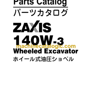 Hitachi ZX140W Wheeled Excavator Parts Catalog