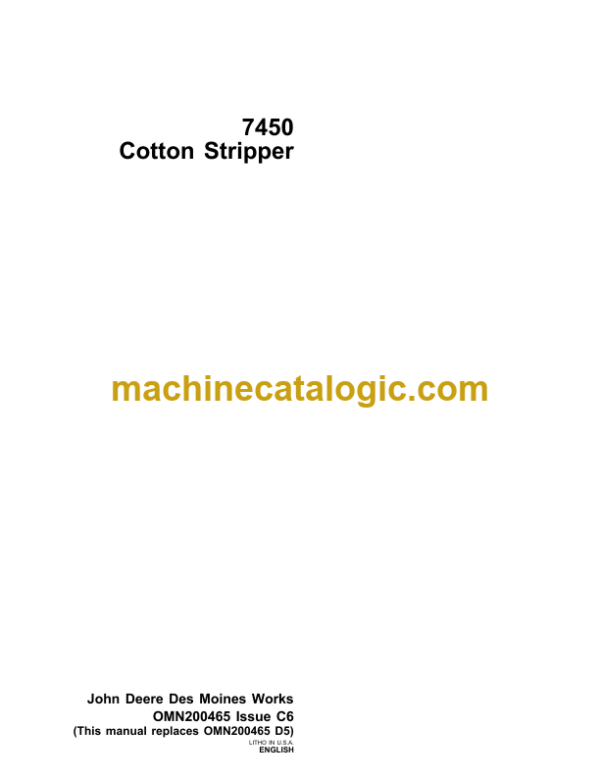 John Deere 7450 Cotton Stripper Operator's Manual (OMN200465)