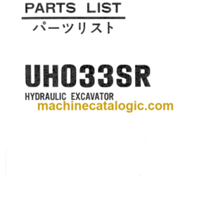 Hitachi UH033SR Hydraulic Excavator Parts Catalog