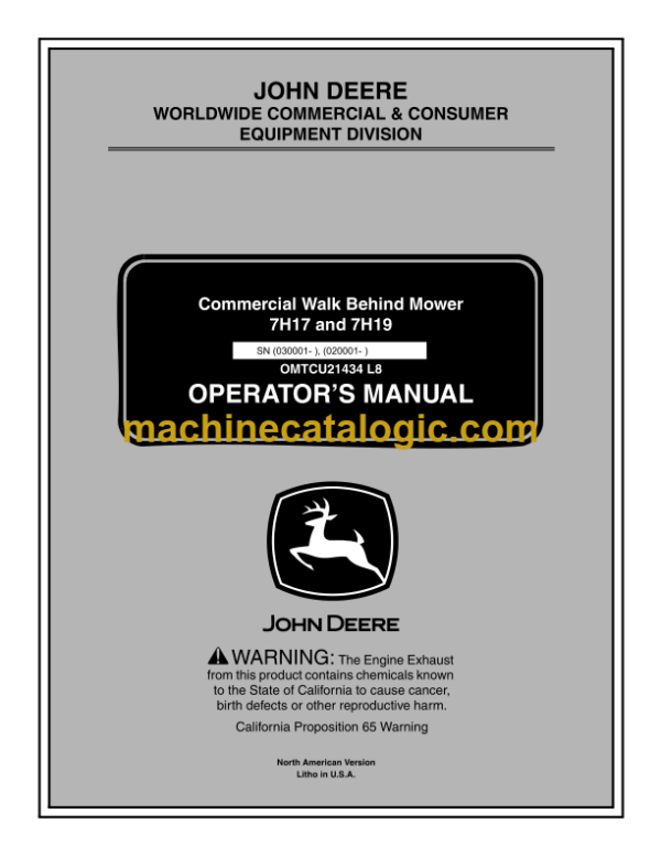 John Deere 7H17 and 7H19 Commercial Walk Behind Mower Operator's Manual (OMTCU21434)