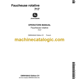 John Deere 717 Faucheuse Rotative Operator's Manual (OMW40642)