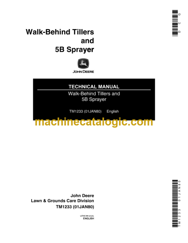 John Deere Walk-Behind Tillers and 5B Sprayer Technical Manual (TM1233)