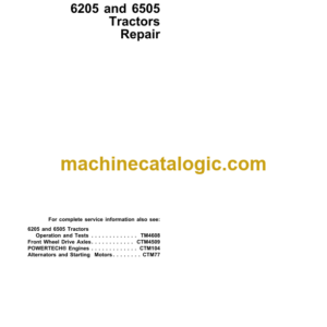 John Deere 6205 and 6505 Tractors Repair Technical Manual (TM4612)