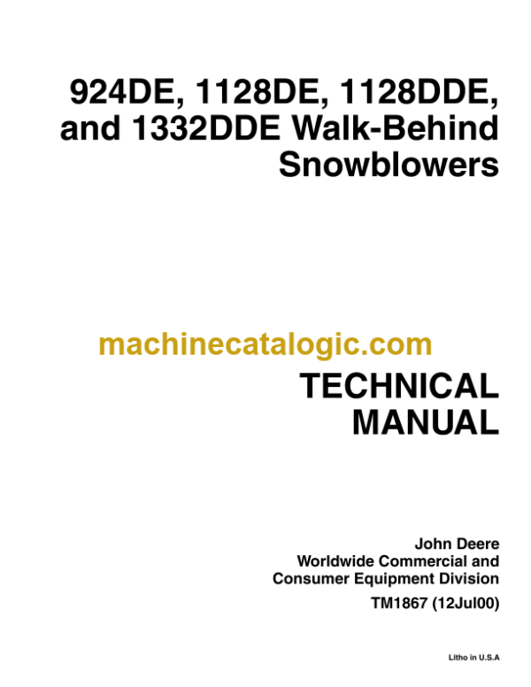 John Deere 924DE, 1128DE, 1128DDE, and 1332DDE Walk-Behind Snowblowers Manual (TM1867)