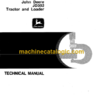 John Deere JD302 Tractor and Loader Technical Manual (TM1089)
