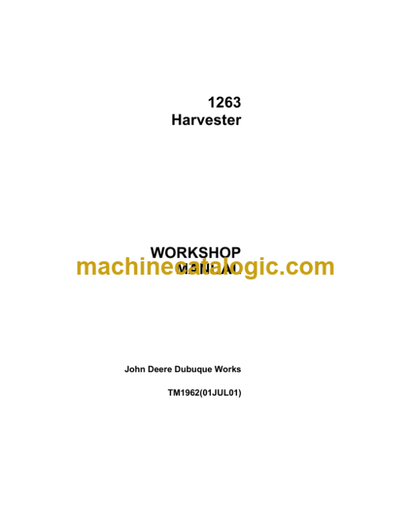 John Deere 1263 Harvester Workshop Manual (TM1962)