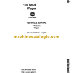 John Deere 100 Stack Wagon Technical Manual (TM1144)