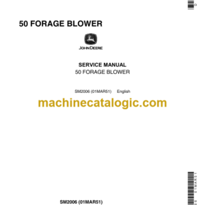 John Deere 50 Forage Blower Service Manual (SM2006)