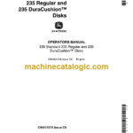 John Deere 235 Standard 235 Regular and 235 DuraCushion Disks Operator's Manual (OMA51278)