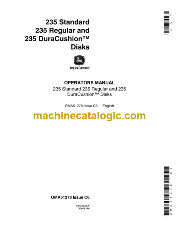 John Deere 235 Standard 235 Regular and 235 DuraCushion Disks Operator's Manual (OMA51278)