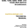 John Deere 524D 724D 826D 828D and 1032D Walk-Behind Snowblowers Technical Manual (TM1612)