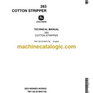 John Deere 283 Cotton Stripper Technical Manual (TM1126)
