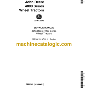 John Deere 4000 Series Wheel Tractors Service Manual (SM2042)