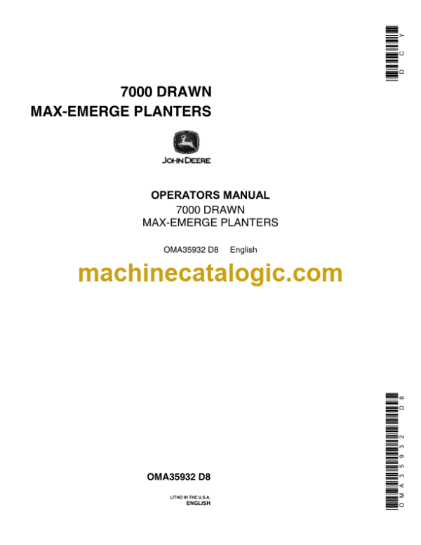 John Deere 7000 DRAWN MAX-EMERGE PLANTERS Operator's Manual (OMA35932)