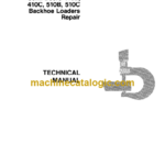 John Deere 410B 410C 510B 510C Backhoe Loaders Repair Technical Manual (TM1489)