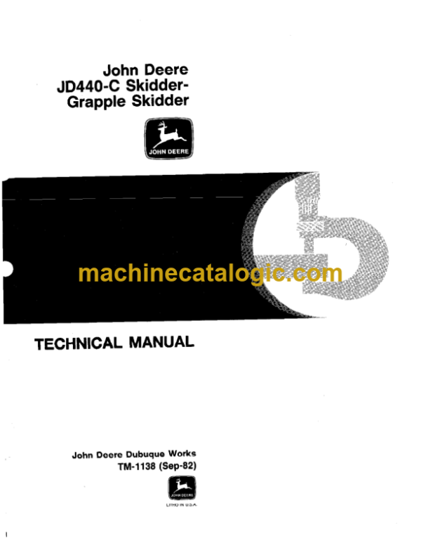 John Deere JD440-C Skidder and Grapple Skidder Technical Manual (TM1138)