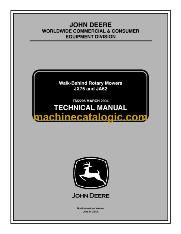 John Deere JX75 and JA62 Walk-Behind Rotary Mowers Technical Manual (TM2208)