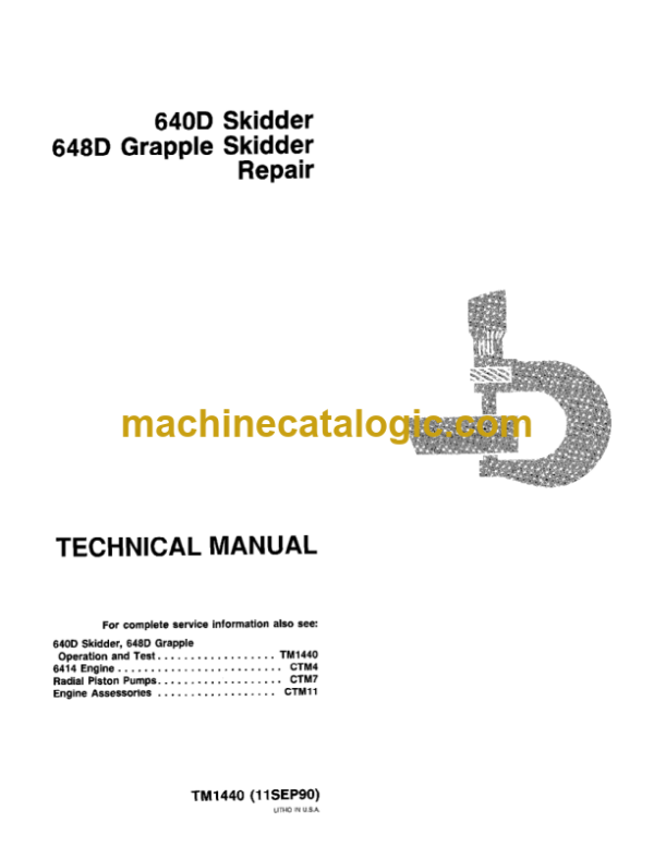 John Deere 640D Skidder 648D Grapple Skidder Repair Technical Manual (TM1440)