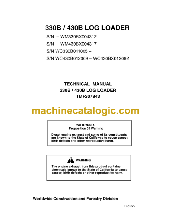 John Deere 330B 430B Log Loader Technical Manual (TMF307843)