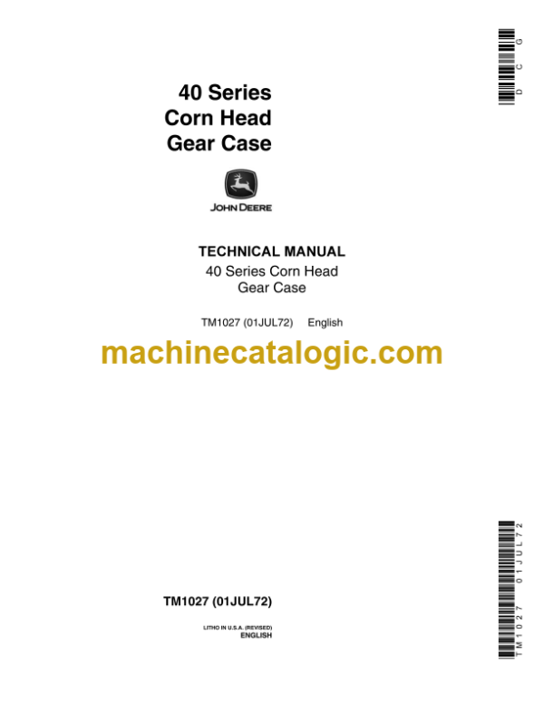 John Deere 40 Series Corn Head Gear Case Technical Manual (TM1027)
