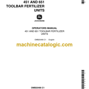 John Deere 451 and 651 Toolbar Fertilizer Units Operator's Manual (OMB25495)