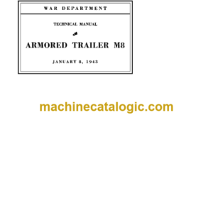 John Deere Armored Trailer M8 Technical Manual (TM9791)