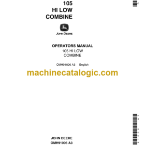 John Deere 105 HI LOW Combine Operator's Manual (OMH91006)