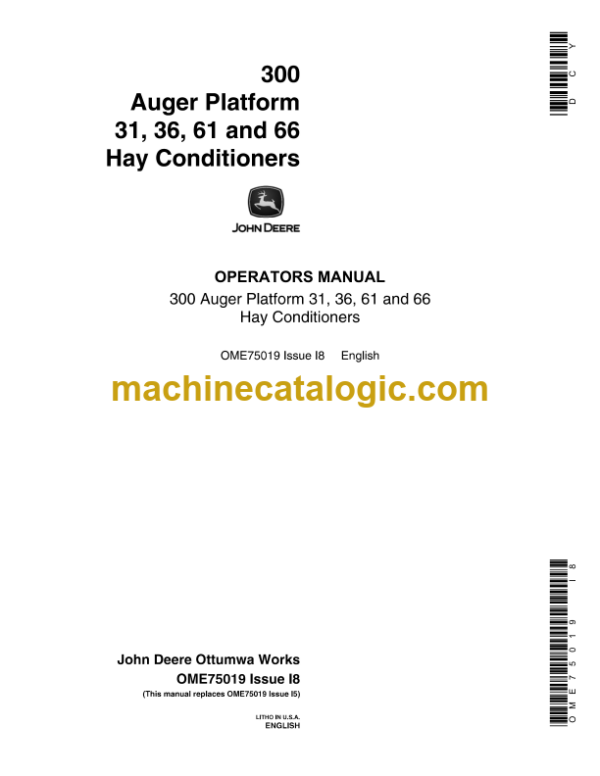 John Deere 300 Auger Platform 31, 36, 61 and 66 Hay Conditioners Operator's Manual (OME75019)