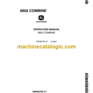 John Deere 6602 Combine Operator's Manual (OMH82769)