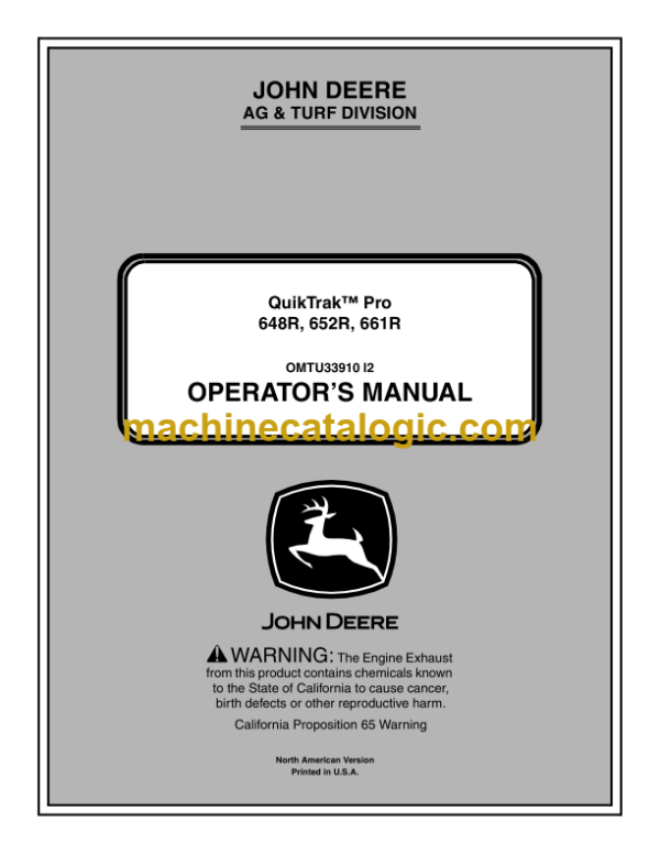 John Deere 648R, 652R, 661R QuikTrak Pro Operator's Manual (OMTCU33910E)