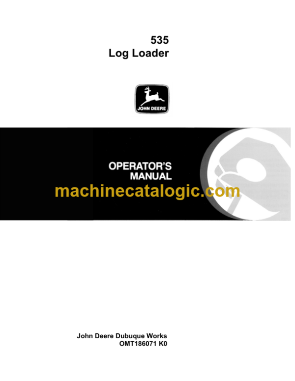 John Deere 535 Log Loader Operator's Manual (OMT186071)