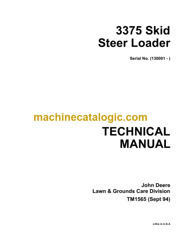 John Deere 3375 Skid Steer Loader Technical Manual (TM1565)