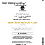 John Deere Z900B, Z900M, Z900R ZTrak Pro Series Gas Operator's Manual (OMUC15068)