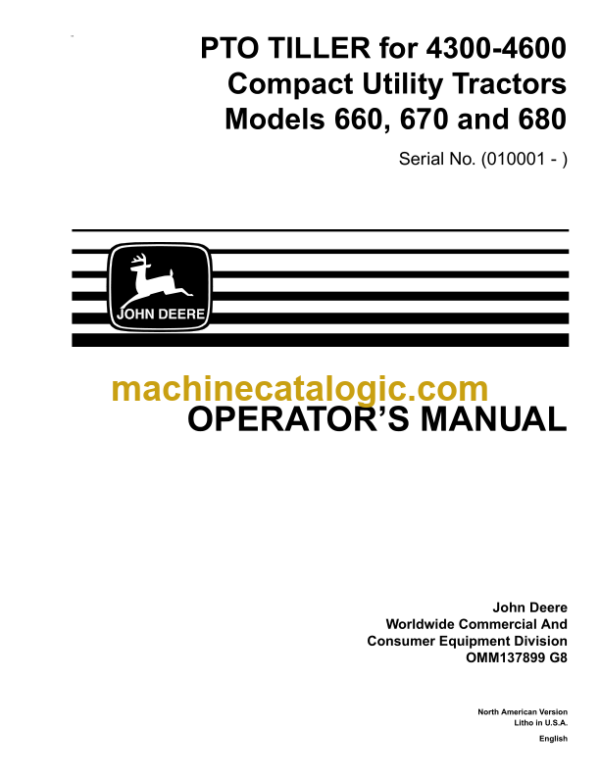 John Deere PTO TILLER for 4300-4600 Compact Utility Tractors Models 660, 670 and 680 Operator's Manual (OMM137899G8)