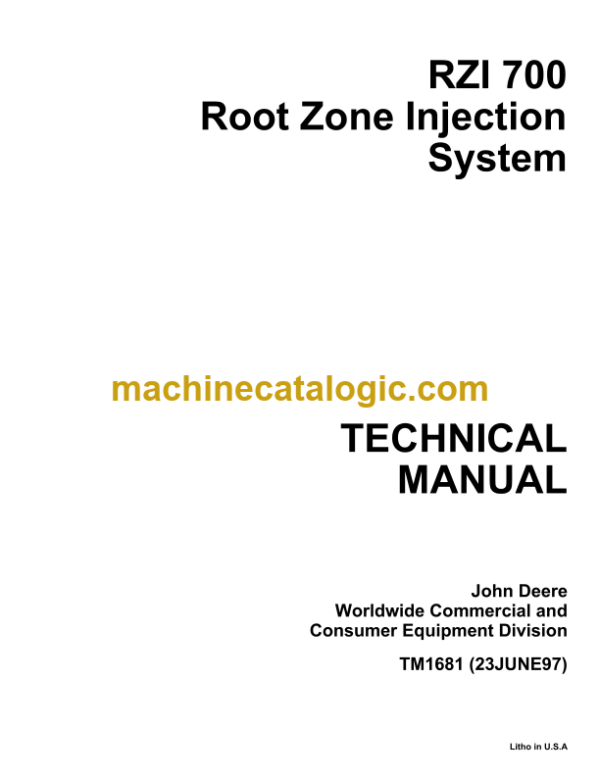 John Deere RZI 700 Root Zone Injection System Technical Manual (TM1681)