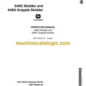 John Deere 640G Skidder and 648G Grapple Skidder Operator's Manual (OMT160645)