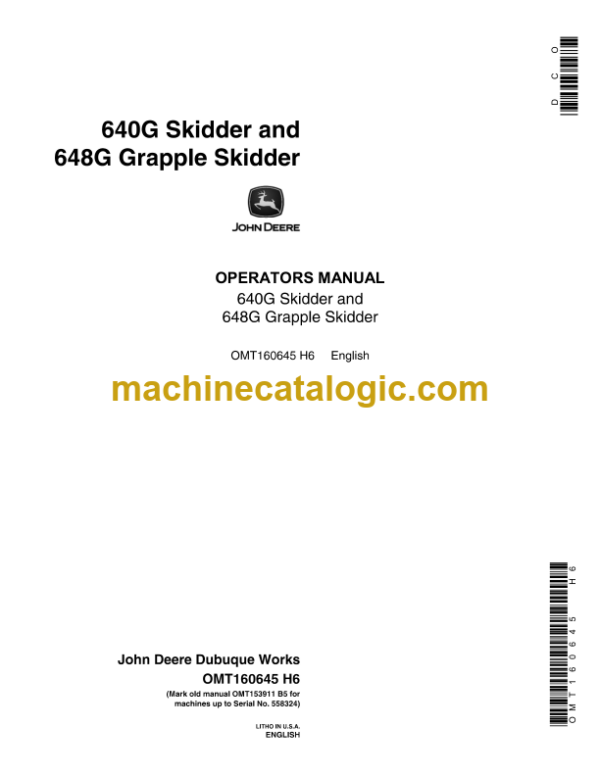 John Deere 640G Skidder and 648G Grapple Skidder Operator's Manual (OMT160645)