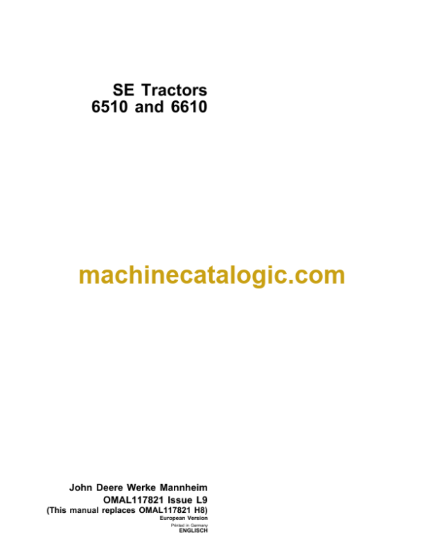 John Deere 6510 and 6610 SE Tractors Operator's Manual (OMAL117821)