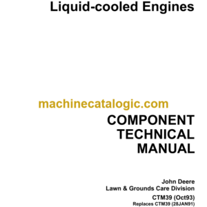 John Deere K Series Liquid-cooled Engines Component Technical Manual (CTM39)