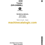 John Deere 2240 Tractor Technical Manual (TM4301) John Deere 2240 Tractor INDEX: