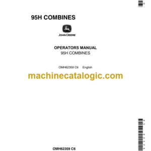 John Deere 95H Combines Operator's Manual (OMH62359)