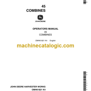 John Deere 45 Combines Operator's Manual (OMH61821)