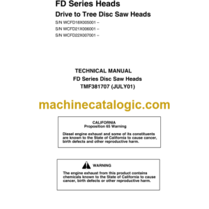 John Deere FD Series Heads Drive to Tree Disc Saw Heads Technical Manual (TMF381707)