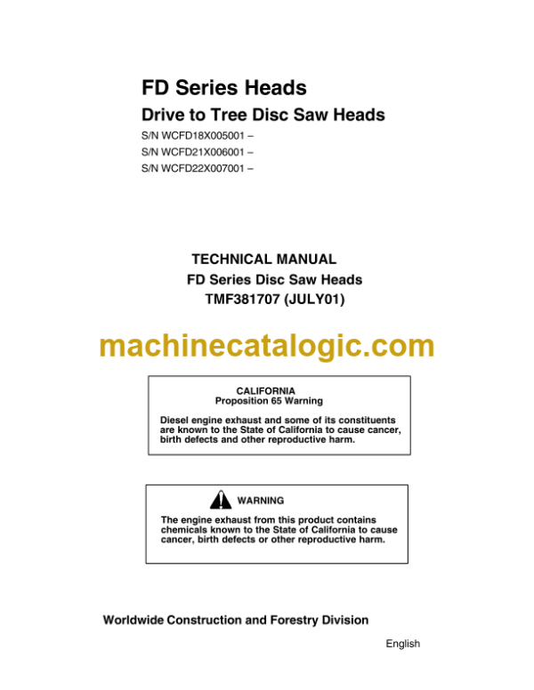 John Deere FD Series Heads Drive to Tree Disc Saw Heads Technical Manual (TMF381707)