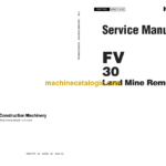 Hitachi FV30 Land Mine Remover Service Manual
